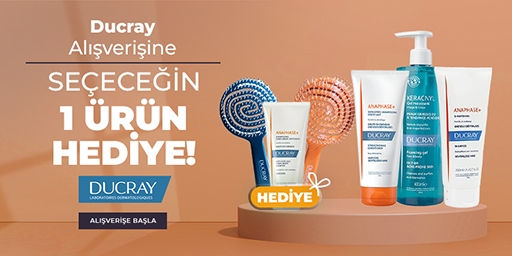 Ducray Alışverişine Seçeceğin 1 Ürün Hediye!