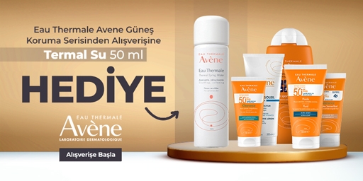 Eau Thermale Avene Güneş Koruma Serisinden Alışverişine Termal Su Hediye!