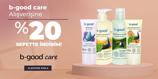 b-good care Ürünleri Sepette %20 İndirimli!