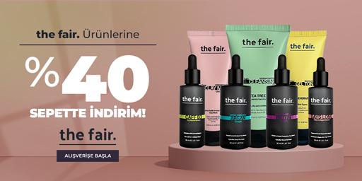 the fair Ürünleri Sepette %40 İndirimli!