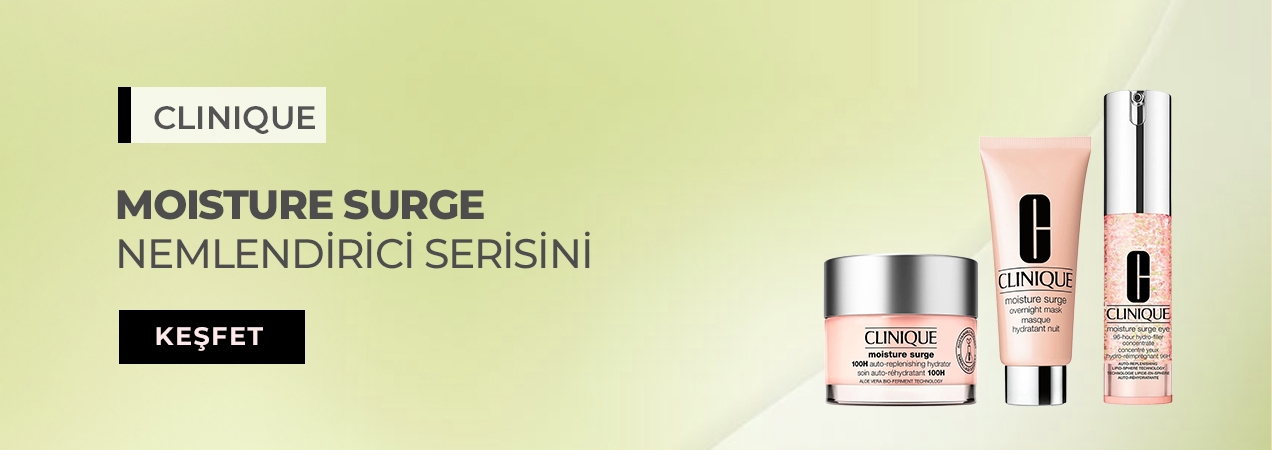 Clinique Moisture Surge ile Yoğun Nemlendirici Bakımı Keşfedin