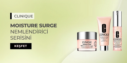 Clinique Moisture Surge ile Yoğun Nemlendirici Bakımı Keşfedin