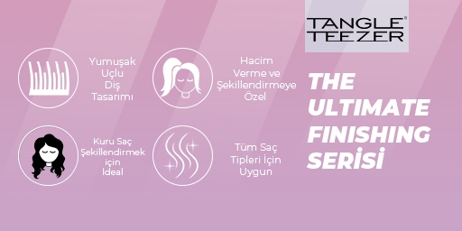 Tangle Teezer The Ultimate Finishing Serisi